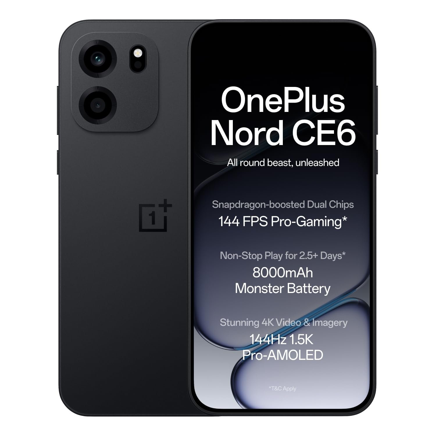 OnePlus Nord CE6 | 8GB+256GB | Pitch Black | Snapdragon 7s Gen 4 | Segment’s Fastest Touch Response | 8000mAh Battery | 144Hz 1.5K AMOLED Display | 50MP Main + 32MP Selfie 4K Cameras | IP66,68,69,69K